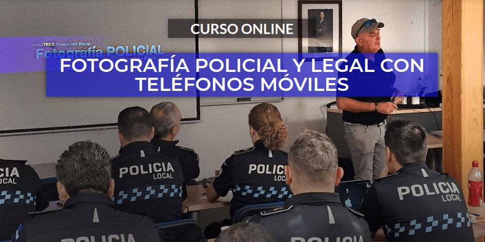 Curso Online de Fotografía Policial y Legal con Teléfonos Móviles